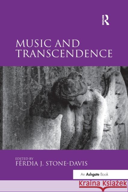 Music and Transcendence Ferdia J. Stone-Davis 9780367598617 Routledge - książka