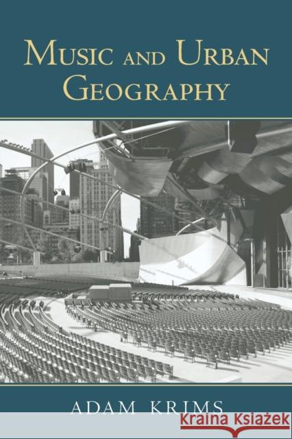 Music and Urban Geography Adam Krims 9780415970129 Routledge - książka