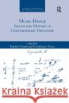 Music-Dance: Sound and Motion in Contemporary Discourse Patrizia Veroli Gianfranco Vinay 9780367884598 Routledge