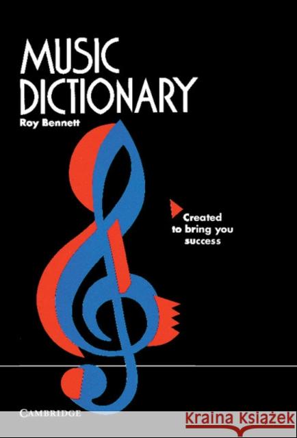 Music Dictionary Roy Bennett 9780521569309 Cambridge University Press - książka