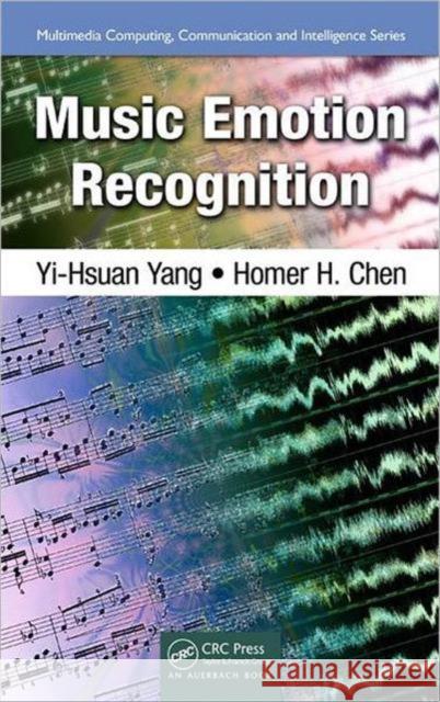 Music Emotion Recognition Yi-Hsuan Yang Homer H. Chen  9781439850466 Taylor and Francis - książka