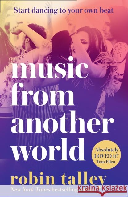 Music From Another World Robin Talley 9781848457218 HarperCollins Publishers - książka