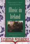 Music in Ireland: Experiencing Music, Expressing Culture [With CDROM] Dorothea E. Hast Stanley Scott 9780195145557 Oxford University Press