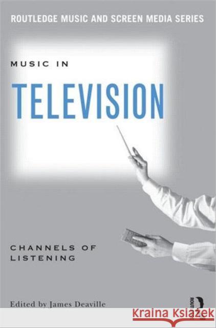 Music in Television : Channels of Listening   9780415881364  - książka