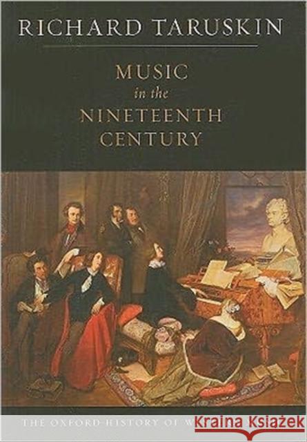 Music in the Nineteenth Century Taruskin, Richard 9780199842162  - książka