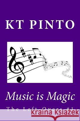 Music is Magic Pinto, Kt 9781482369908 Createspace - książka