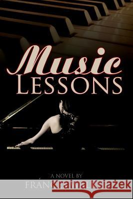 Music Lessons Frances Walker 9780615954325 Frances Walker - książka