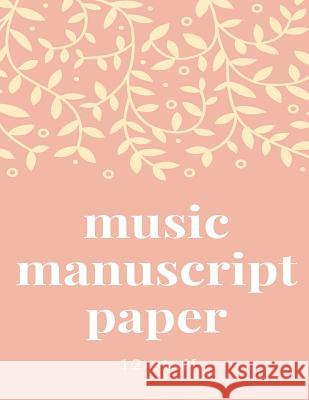 Music manuscript book People, The Music 9781985091641 Createspace Independent Publishing Platform - książka