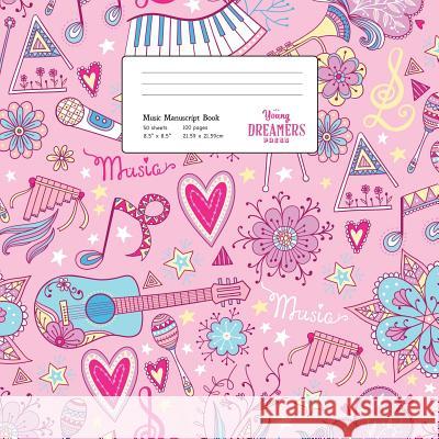 Music Manuscript Book: Girls Musical Instruments, Large Kids Stave Paper Young Dreamers Press 9781989387214 Young Dreamers Press - książka