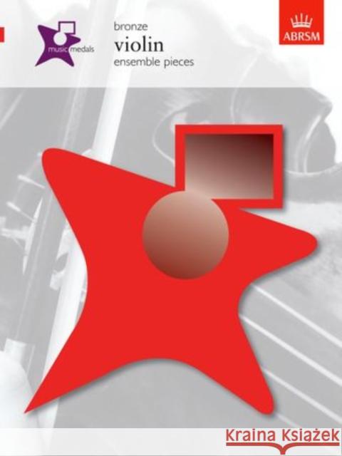 Music Medals Bronze Violin Ensemble Pieces  9781860964862 Associated Board of the Royal Schools of Musi - książka