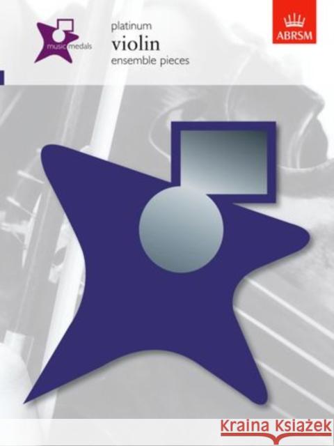 Music Medals Platinum Violin Ensemble Pieces  9781860964893 Associated Board of the Royal Schools of Musi - książka
