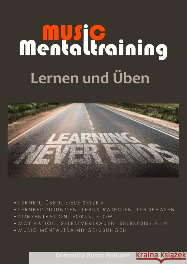 Music Mentaltraining Lernen und Üben Russo Antunez, Domenico 9783754951026 epubli - książka
