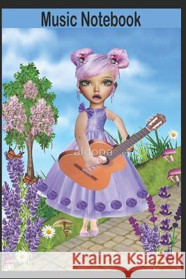 Music Notebook: Music Notebook for Girls (6X 9 for Girls) Aldona Design 9781073410446 Independently Published - książka