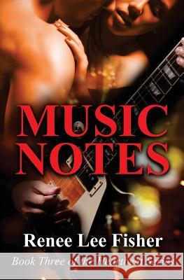 Music Notes Renee Lee Fisher 9781495417573 Createspace - książka
