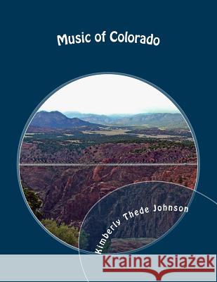 Music of Colorado: Easy Piano Edition Kimberly Thede Johnson 9781500963187 Createspace - książka