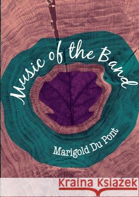 Music of the band Marigold DuPont 9780244536183 Lulu.com - książka