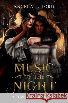 Music of the Night: A Gothic Romance Angela J. Ford 9781087940205 Indy Pub - książka