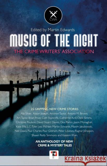 Music of the Night: From the Crime Writers' Association Martin Edwards 9781787587335 Flame Tree Press - książka