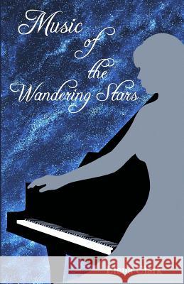 Music of the Wandering Stars Elena Clark 9780993797576 L&v Publishing Company - książka