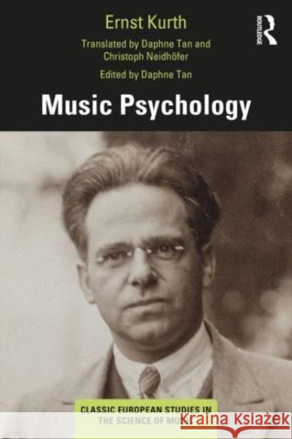 Music Psychology Ernst Kurth 9781032201467 Taylor & Francis Ltd - książka