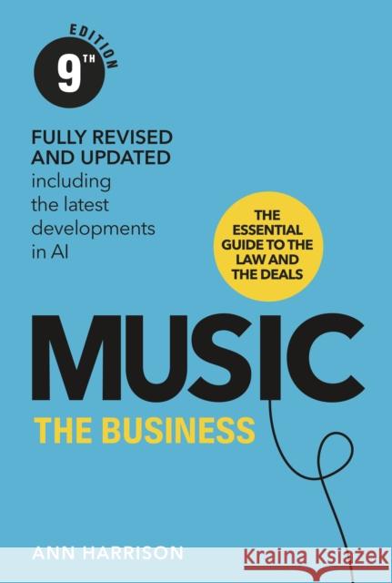 Music: The Business (9th Edition) Ann Harrison 9780753561386 Ebury Publishing - książka