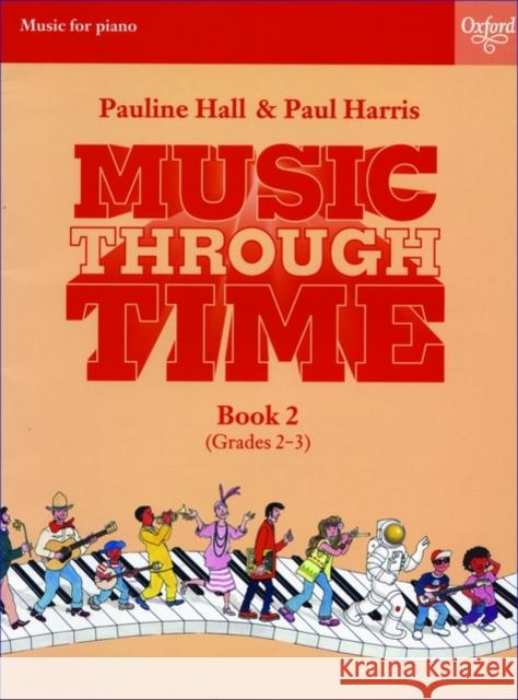 Music through Time Piano Book 2  9780193571945 Oxford University Press - książka