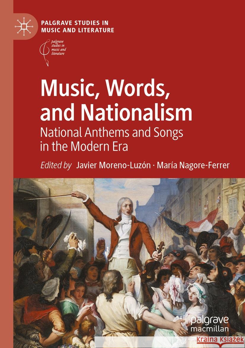 Music, Words, and Nationalism  9783031416460 Springer International Publishing - książka