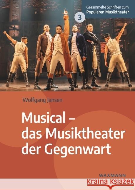 Musical - das Musiktheater der Gegenwart Jansen, Wolfgang 9783830947578 Waxmann Verlag GmbH - książka