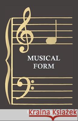 Musical Form Ebenezer Prout 9781443754811 Owen Press - książka