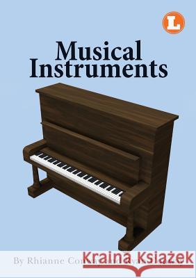 Musical Instruments Rhianne Conway Ryan Conway 9781925932133 Library for All - książka
