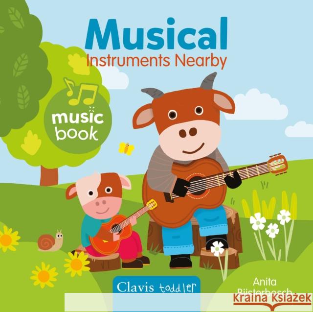 Musical Instruments Nearby Sound Book Anita Bijsterbosch 9798890632548 Clavis Publishing - książka