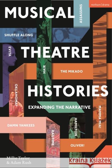 Musical Theatre Histories: Expanding the Narrative Taylor, Millie 9781350293762 Methuen Drama - książka