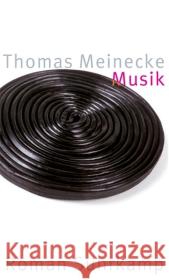 Musik : Roman. Ausgezeichnet mit dem Tukan-Preis 2004 Meinecke, Thomas 9783518416389 Suhrkamp - książka
