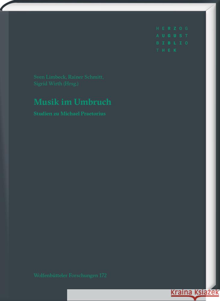 Musik Im Umbruch: Studien Zu Michael Praetorius Limbeck, Sven 9783447116916 Harrassowitz - książka