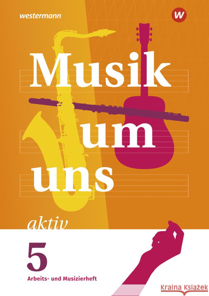 Musik um uns SI - 6. Auflage 2024 Breitweg, Jörg, Sauter, Markus, Weber, Klaus 9783143690147 Westermann Bildungsmedien - książka