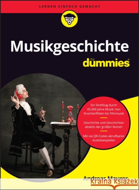 Musikgeschichte fur Dummies Andreas Maurer 9783527722792 Wiley-VCH Verlag GmbH - książka