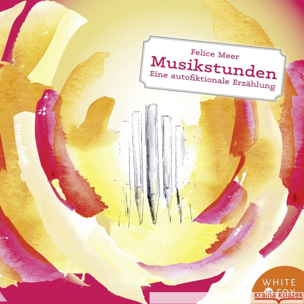 Musikstunden Meer, Felice 9783947066759 Verlag Monika Fuchs - książka