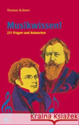 Musikwissen! : 231 Fragen und Antworten Krämer, Thomas 9783765104473 Breitkopf & Härtel - książka