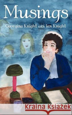 Musings Georgina Knight, Ian Knight 9781847485175 New Generation Publishing - książka