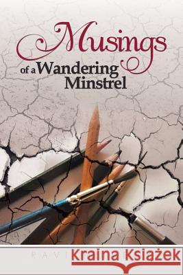 Musings of a Wandering Minstrel Trivedy, Ravi 9781482813333 Partridge Publishing - książka