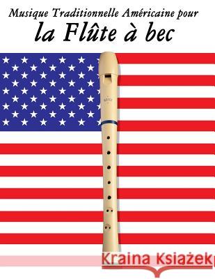 Musique Traditionnelle Am Uncle Sam 9781500753474 Createspace - książka