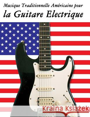 Musique Traditionnelle Am Uncle Sam 9781500753528 Createspace - książka