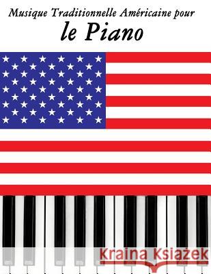 Musique Traditionnelle Am Uncle Sam 9781500753610 Createspace - książka