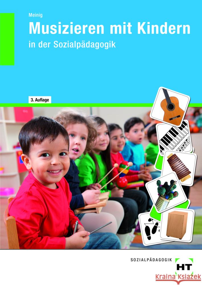 Musizieren mit Kindern Meinig, Ute 9783582674159 Handwerk und Technik - książka