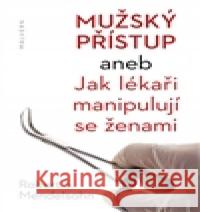 Mužský přístup Robert S. Mendelsohn 9788087580851 Malvern - książka