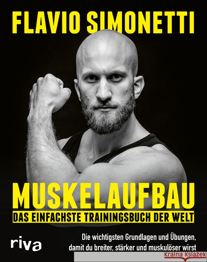 Muskelaufbau - Das einfachste Trainingsbuch der Welt Simonetti, Flavio 9783742310453 Riva - książka