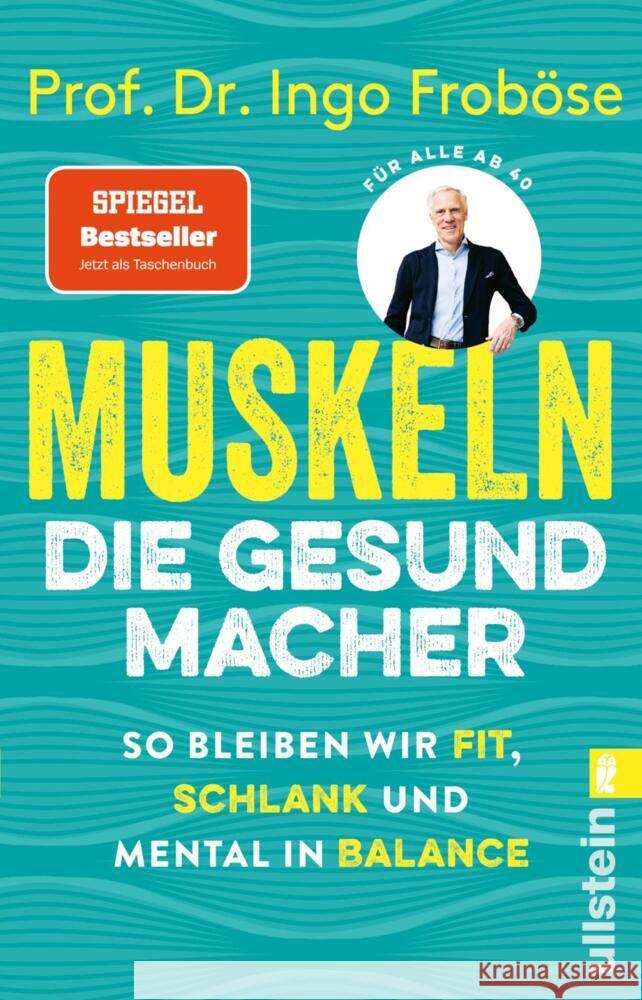 Muskeln - die Gesundmacher Froböse, Ingo 9783548069227 Ullstein TB - książka