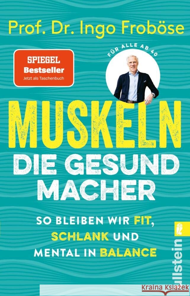 Muskeln - die Gesundmacher Froböse, Ingo 9783548069227 Ullstein TB - książka