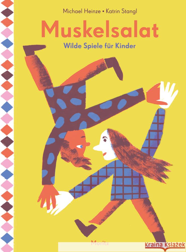Muskelsalat Stangl, Katrin, Heinze, Michael 9783895654695 Moritz - książka