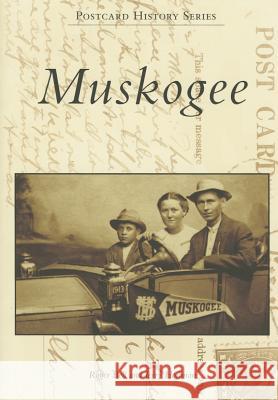 Muskogee Roger Bell Jerry Hoffman 9781467112680 Arcadia Publishing (SC) - książka